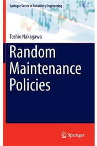 Random Maintenance Policies