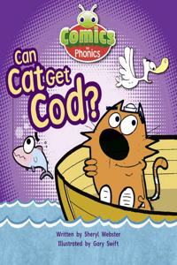 Bug Club Comics for Phonics Reception Phase 2 Set 04 Can Cat Get Cod?