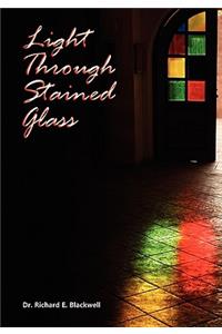 Light Through Stained Glass