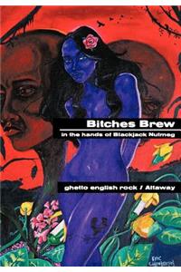 Bitches Brew