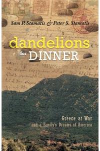Dandelions for Dinner