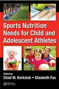 Sports Nutrition Needs for Child and Adolescent Athletes