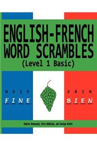 English-French Word Scrambles (Level 1 Basic)