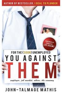 For the (soon) unemployed