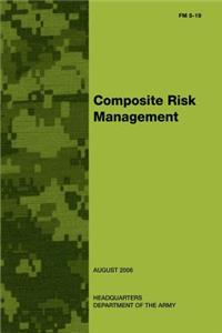 Composite Risk Management (FM 5-19)