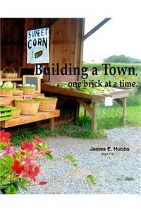 Building a town, one brick at a time