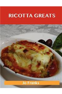 Ricotta Greats