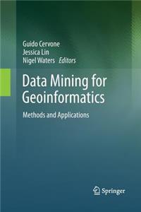 Data Mining for Geoinformatics