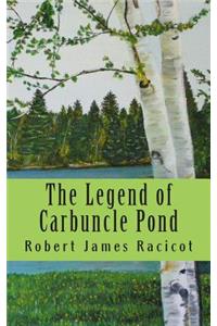Legend of Carbuncle Pond