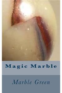 Magic Marble