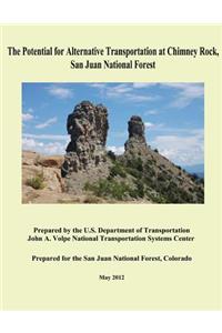 Potential for Alternative Transportation at Chimney Rock, San Juan National Forest