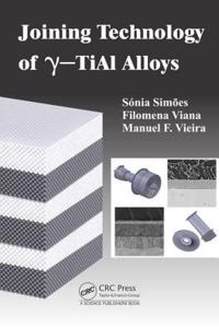 Joining Technology of Gamma-Tial Alloys