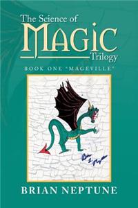Science of Magic Trilogy