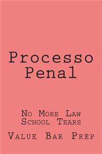 Processo Penal: No More Law School Tears