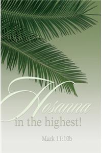 Hosanna Palm Sunday Bulletin (Pkg of 50)