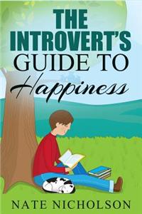 The Introvert's Guide to Happiness