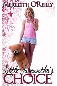 Little Samantha's Choice