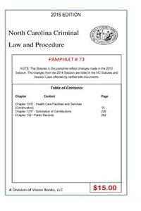 North Carolina Criminal Law and Procedure-Pamphlet 73