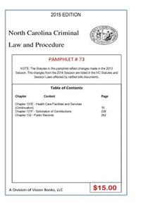 North Carolina Criminal Law and Procedure-Pamphlet 73