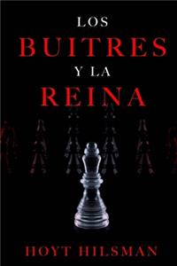 buitres y la reina