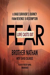 Love Casts Out Fear