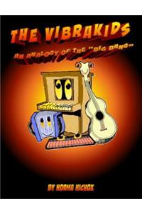 The VibraKids