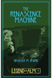 Renascence Machine