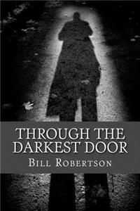 Through the Darkest Door