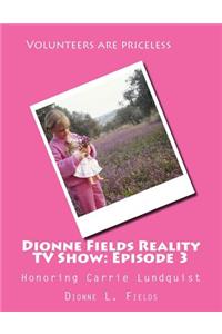 Dionne Fields Reality TV Show