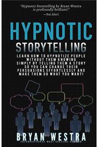 Hypnotic Storytelling