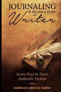 Journaling to Become a Better Writer