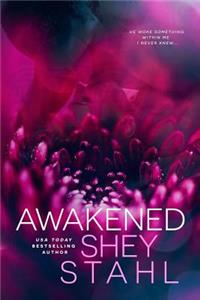 Awakened