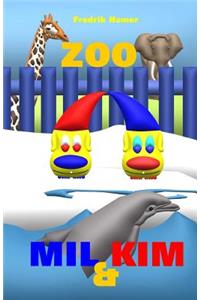 Mil in Kim: Zoo