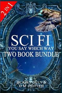 Sci Fi Two Book Bundle