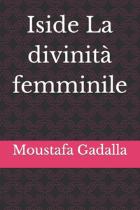 Iside La divinità femminile