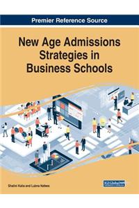 New Age Admissions Strategies in Business Schools