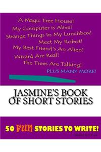 Jasmine's Book Of Short Stories