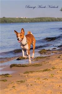 Basenji March Notebook Basenji Record, Log, Diary, Special Memories, to Do List, Academic Notepad, Scrapbook & More