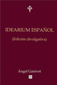 Idearium espanol (edicion divulgativa)