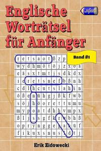 Englische Worträtsel für Anfänger - Band 1