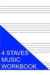 4 Staves Music Workbook