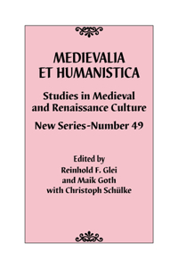 Medievalia Et Humanistica, No. 49