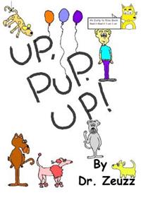 Up, Pup. Up!