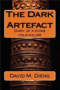 Dark Artefact