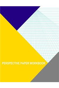 Perspective Paper Workbook