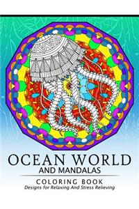 Ocean World and Mandalas Coloring Book