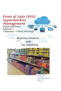 Point of Sales (POS) Supermarkets Management (Manual + Cloud Hosting)