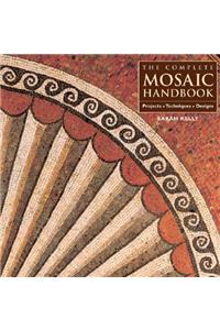 The Complete Mosaic Handbook