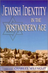 Jewish Identity in the Postmodern Age
