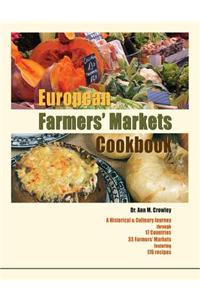 European Farmers' Markets Cookbook